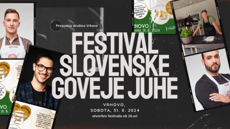 31.8.2024 - 16.00 - 4. Festival slovenske goveje juhe