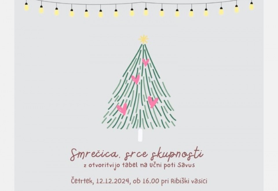 Smrečica, srce skupnosti z otvoritvijo vstopnih interpretacijskih tabel na Učni poti Savus
