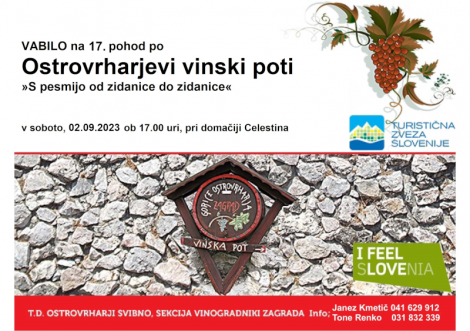 2.9.2022 - 17. pohod po Ostrovrharjevi vinski poti "S pesmijo od zidanice do zidanice"