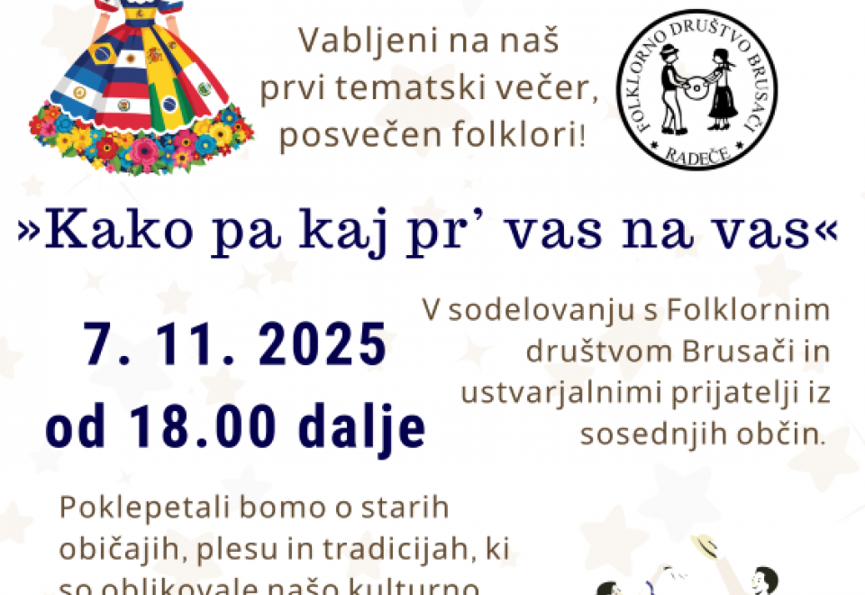 Tematski večer: Folklora - Kako pa kaj pr' vas na vas