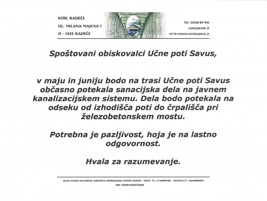Obvestilo o sanacijskih delih na Učni poti Savus v maju in juniju 2024